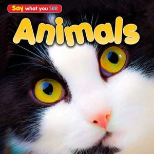 Animals (Say What You See)... By Rissman, Rebecca, Paperback,Very Good - Picture 1 of 1