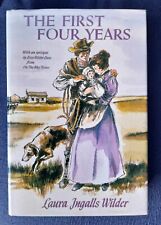 The First Four Years by Laura Ingalls Wilder (Hardback)