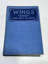 Wings by John Monk Saunders 1927 Hard Cover