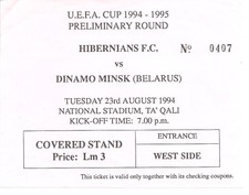 Football TICKET 18 - Hibernians FC v Dinamo Minsk 1994/95 UEFA Cup