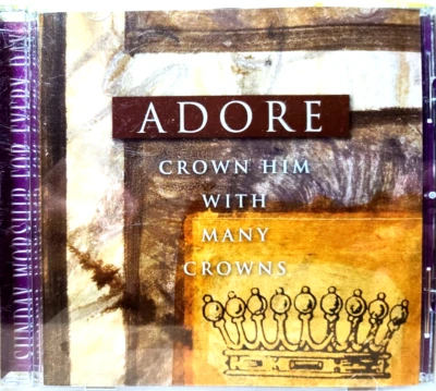 CROWN HIM WITH MANY CROWNS - Adore  CD BRAND NEW / FACTORY SEALED / NEVER OPENED - Image 1 of 2