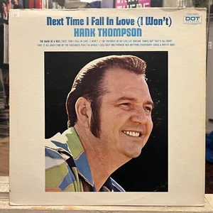 [COUNTRY]~EXC LP~HANK THOMPSON~Next Time I Fall In Love (I Won't)~[1971~DOT~Iss] - Picture 1 of 5