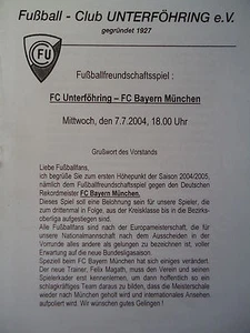 Programme 7.7.2004 FC Unterföhring-Bayern Munich - Picture 1 of 1