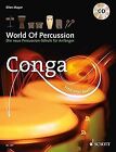 World Of Percussion: Conga: Die neue Percussion-Sch... | Buch | Zustand sehr gut