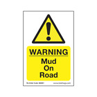 Arbortec Corex Safety Sign Warning Mud On Road