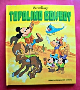 WALT DISNEY TOPOLINO COWBOY MONDADORI 1 ED 1974 LE PIETRE PREZIOSE CARTONATO - Picture 1 of 1