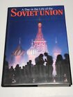 A Day in the Life of the Soviet Union by Rick Smolan, David Cohen. Coffee Table