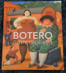 Fernando Botero signed book - "Gente del Circo"-2009 Venice exhibition catalogue - Foto 1 di 11
