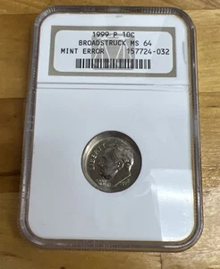 1999 P Roosevelt Dime NGC MS64 Broadstruck  Mint Error - Picture 1 of 8