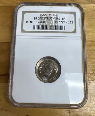 1999 P Roosevelt Dime NGC MS64 Broadstruck  Mint Error - Image 1 of 4