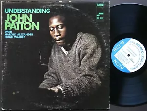 JOHN PATTON Understanding LP BLUE NOTE BST 84306 US '68 LIBERTY Harold Alexander - Picture 1 of 2