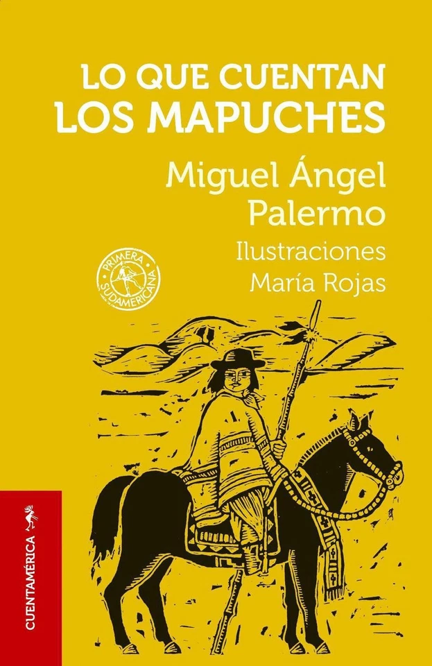 Lo que cuentan los mapuches / What the Mapuches Tell by MIGUEL ?NGEL PALERMO Pap - Image 1 of 1