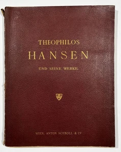 Architektur / Niemann Feldegg - Theophilos Hansen und seine Werke 1893 - Picture 1 of 4