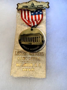 Seltenes 1915 Lincoln Memorial Ladies Citizens Committee Band/Abzeichen in Vitrine - Bild 1 von 11