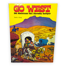 Go West Die Abenteuer des Barnaby Bumper Derib Greg 1978 Comic Carlsen Verlag