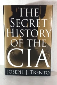 THE SECRET HISTORY OF THE CIA Joseph J. Trento Stated First Edition 2001 - Picture 1 of 17