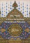 Prayer for Spiritual Elevation and Protection, Paperback by Ibn arabi, Muhyid...
