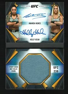 2020 TOPPS UFC KNOCKOUT DUAL AUTO MAT RELIC UFC 239 AMANDA NUNES HOLLY HOLM /10 - Foto 1 di 2