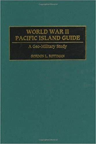 Brand New World War II Pacific Island Guide: A Geo-Military Study 1st Edition - Image 1 of 1