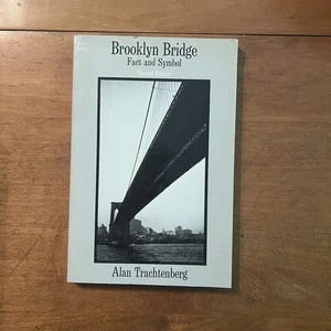 Brooklyn Bridge: Fact And Symbol (Phoenix Book; P828) by Trachtenberg New^+ - Picture 1 of 2