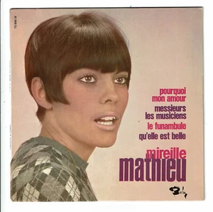 Mireille MATHIEU vinyle 45T EP POURQUOI MON AMOUR - LE FUNAMBULE - BARCLAY 70996 - Foto 1 di 3