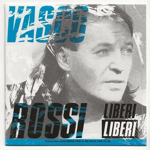 Vasco Rossi - Liberi Liberi Dillo alla luna Vinile 45 Giri Ed. Limitata Blasco - Foto 1 di 2