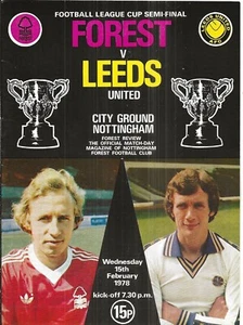 Football Programme NOTTINGHAM FOREST v LEEDS UNITED Feb 1978 FLC SEMI-FINAL - Picture 1 of 1