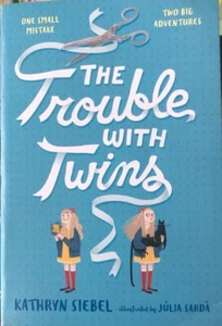 The Trouble with Twins by Kathryn Siebel - Picture 1 of 1