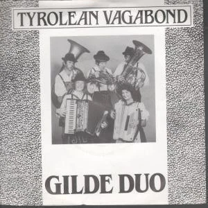 Gilde Duo Tyrolean Vagabond 7" vinyl UK Mint 1977 B/w snow waltz ringwear to - Image 1 of 1