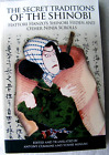 2 Books: The Secret Traditions Of The Shin.The Swordless Samurai By Kitami Masao