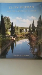 ELLEN SHIPMAN &THE AMERICAN GARDEN Jud Tankard HCDJ 1st ed 2018 UofGA Press MINT - Picture 1 of 5