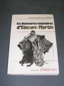 Sculpture D. Le Buhan Les demeures-mémoires d'Etienne-Martin 1982 illustrée - Picture 1 of 3