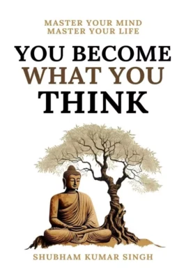 Shubham Kumar by You Become What You Think Singh English Paperback Free Ship