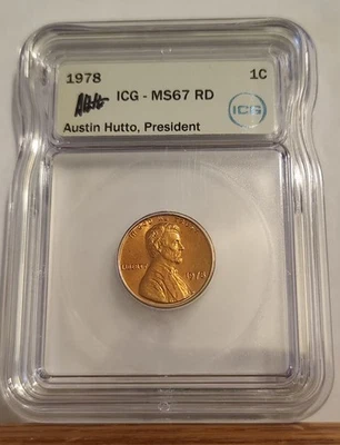 1978 Lincoln Memorial Cent ICG MS67 RD (RARE) AUSTIN HUTTO SIGNED - Image 1 of 4