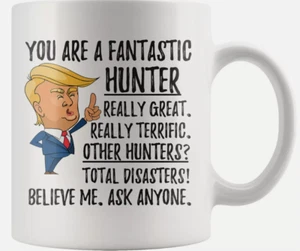 Trump Best Hunter Gifts Funny Fantastic Hunter Coffee Mug, Hunter 11oz coffee - Picture 1 of 1