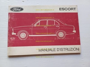 Ford Escort modelli 1972 manuale uso manutenzione italiano originale - Imagen 1 de 9