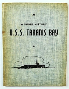 Libro de cruceros USS Takanis Bay (CVE-89) Segunda Guerra Mundial - Imagen 1 de 13