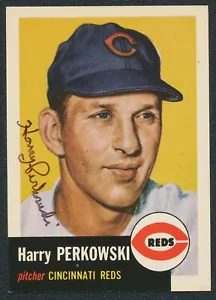 1953 TOPPS ARCHIVES HARRY PERKOWSKI REDS AUTOGRAPH SIGNED BASEBALL CARD #236 - Picture 1 of 2