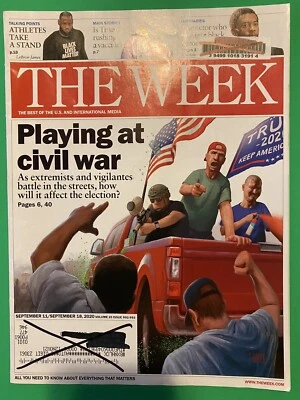 The Week Political Magazine September 11, 18, 2020 Playing At Civil War - Image 1 of 2