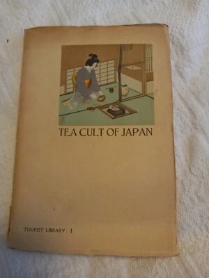Tea Cult of Japan: an Aesthetic Pastime by Yasunosuke Fukukita 1935 2nd Edition - Image 1 of 4