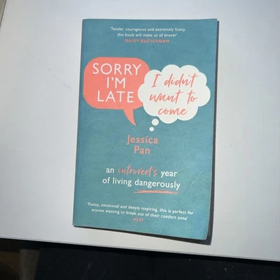 Sorry I'm Late, I Didn't Want to Come: An Introvert’s Year of Living Dangerously - Image 1 of 2