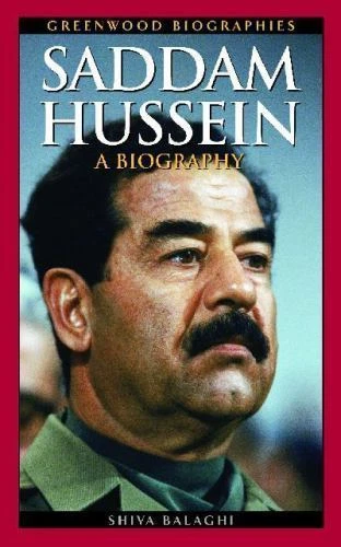 Saddam Hussein: A Biography by Balaghi, Shiva - Image 1 of 1