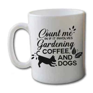 Gartenhund Kaffeebecher | Count Me In Gardening | Perfektes Geschenk für Hundeliebhaber - Bild 1 von 4