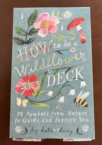 How to Be a Wildflower Deck Inspirational Cards - Picture 1 of 4
