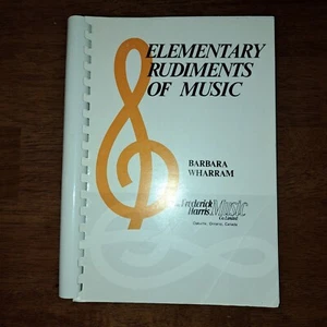 Elementary Rudiments of Music 1st Ed - Spiral_bound Wharram, Barbara NEW - Picture 1 of 1