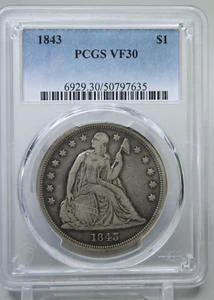 1843 $1 Silver Seated Liberty Dollar PCGS VF30 #7635 - Picture 1 of 4
