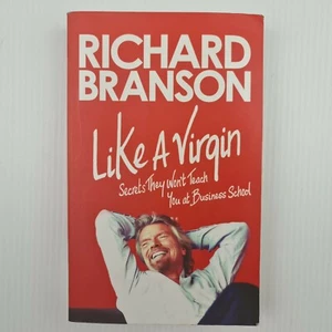 Like a Virgin by Sir Richard Branson Paperback Secret They Won't Teach You - Picture 1 of 9