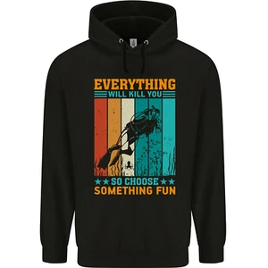 Everything Will Kill You Funny Scuba Diving Diver Childrens Kids Hoodie - Picture 1 of 3