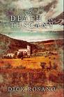 A Death In Tuscany: Premium Hardcover ..., Rosano, Dick