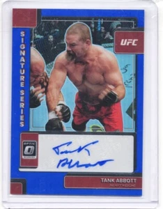2023 Panini Donruss Optic UFC - Signature Series Tank Abbott #SS-TAB /99 - Bild 1 von 1